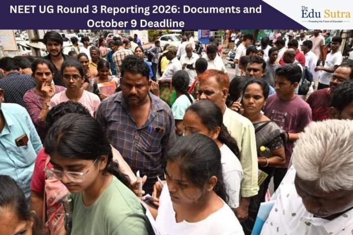 NEET UG Round 3 Reporting Underway: What 4,687 Allotted Candidates Must Do NEET UG Round 3 Reporting 2026